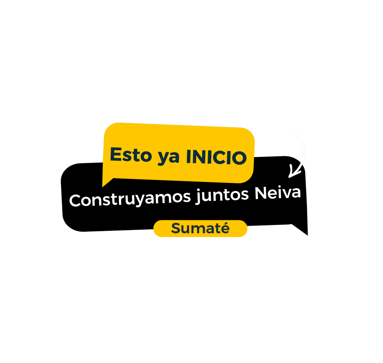 Esto ya inicio - Construyamos juntos Neiva - Sumate